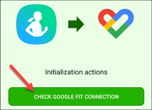 Tap "Check Google Fit Connection."